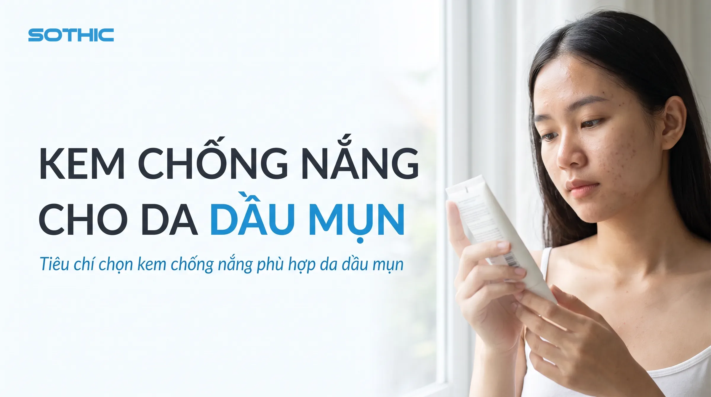 Kem chống nắng da mụn