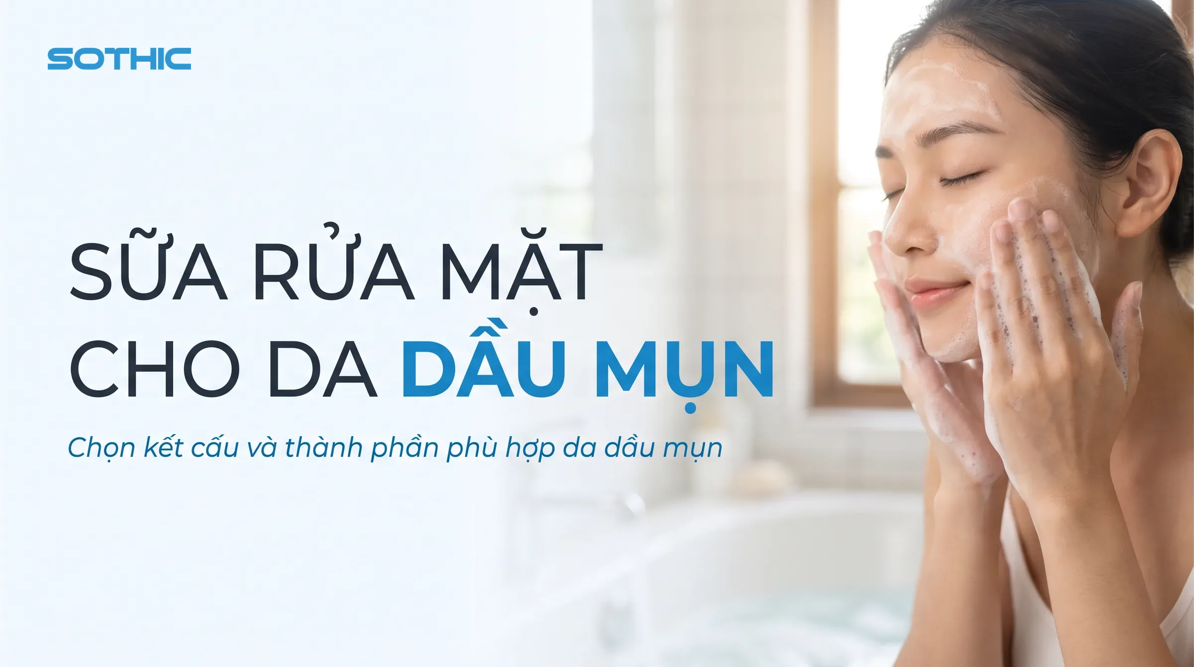 Rửa mặt làm sạch da