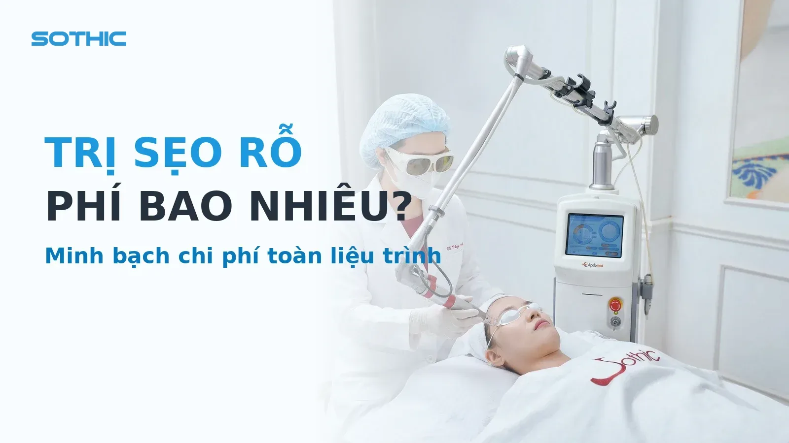Thumbnail bài trị sẹo rỗ phí bao nhiêu: bác sĩ dùng laser CO2 trị sẹo cho khách tại Sothic